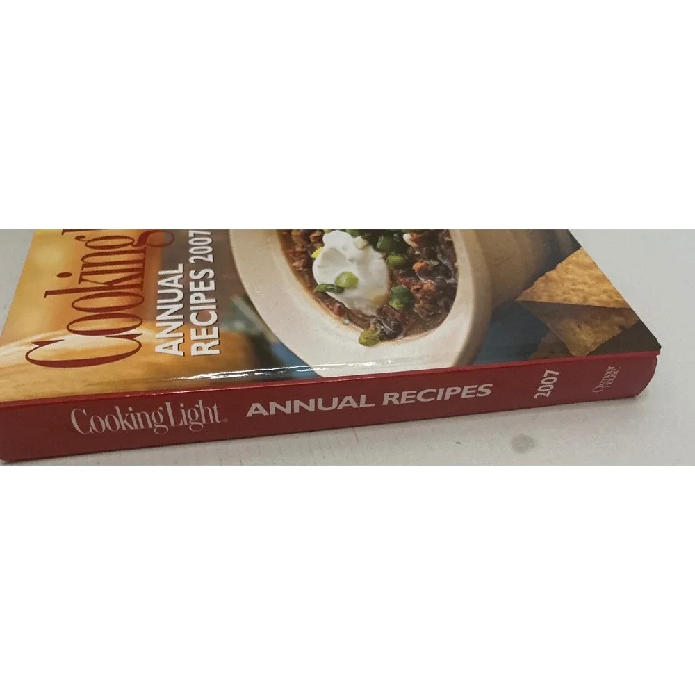Cooking Light Annual Recipes 2007 Hardcover Cookbook Over 1000 Recipes Healthy